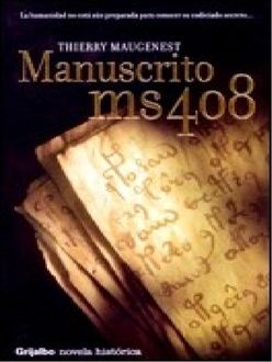 Manuscrito Ms 408, Thierry Maugenest