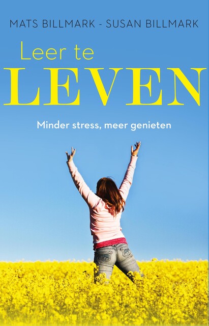 Leer te leven, Mats Billmark, Susan Billmark