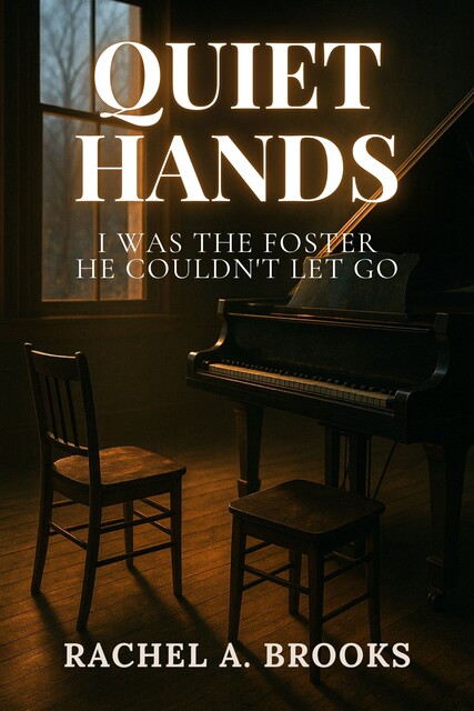 Quiet Hands, Rachel Brooks