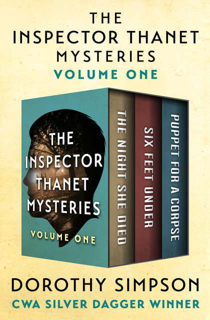 The Inspector Thanet Mysteries Volume One, Dorothy Simpson