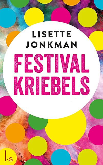 Festivalkriebels, Lisette Jonkman