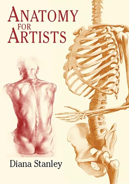 Anatomy for Artists, Diana Stanley