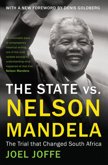 The State vs. Nelson Mandela, Joel Joffe
