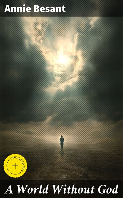 A World Without God, Annie Besant
