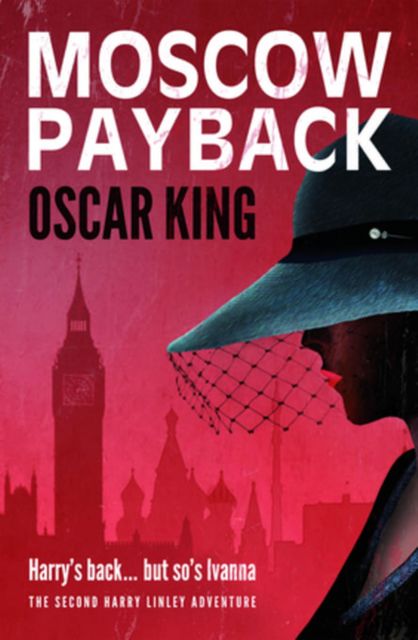 Moscow Payback, Oscar King