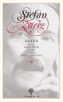 Korku, Stefan Zweig