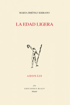 La edad ligera, Marta Serrano