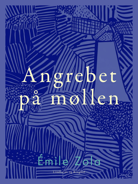 Angrebet på møllen, Emile Zola