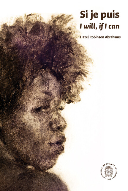 Si je puis. I will, if I can, Haze Robinson Abrahams