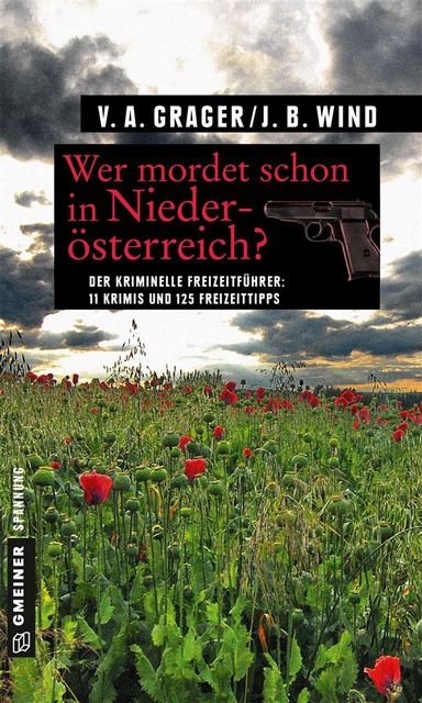 Wer mordet schon in Niederösterreich, Veronika A. Grager, Jennifer B. Wind