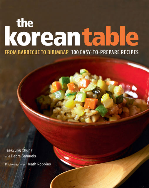 The Korean Table, Debra Samuels, Taekyung Chung