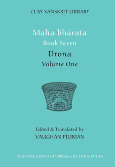 Mahabharata Book Seven (Volume 1), Vaughan Pilikian