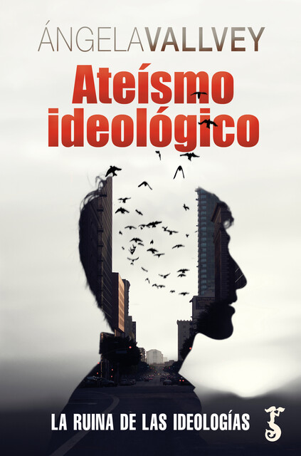 Ateísmo ideológico, Ángela Vallvey