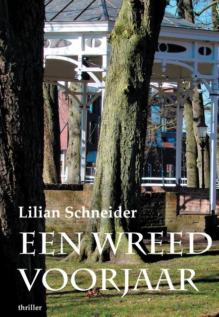 Een wreed voorjaar, Lilian Schneider