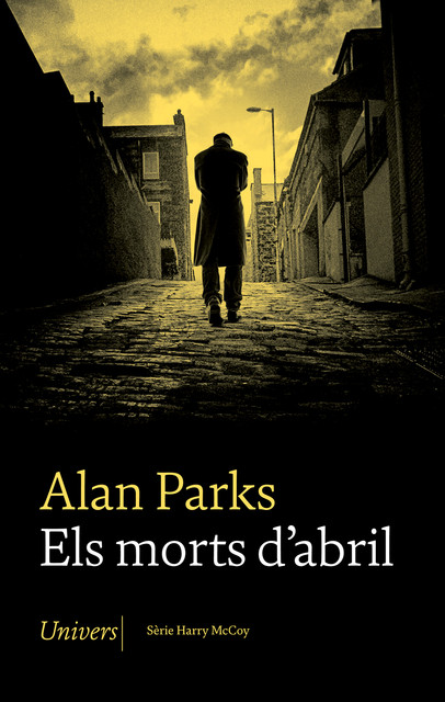 Els morts d'abril, Alan Parks