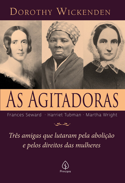 As agitadoras, Dorothy Wickenden
