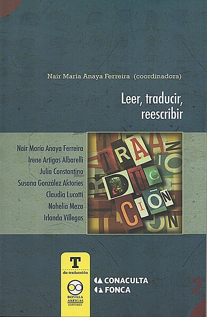 Leer, traducir, reescribir, Nair María Anaya Ferreira