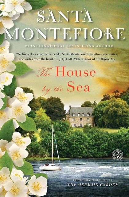 The House by the Sea, Santa Montefiore