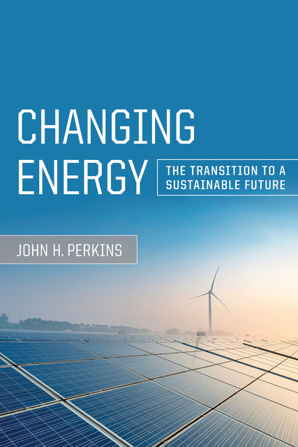 Changing Energy, John Perkins