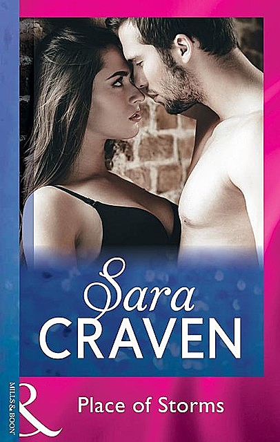 A Place of Storms, Sara Craven