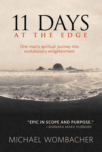 11 Days at the Edge, Michael Wombacher