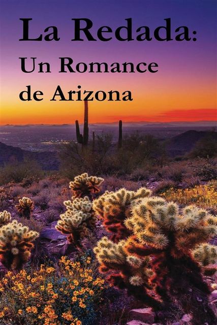 La Redada: Un Romance de Arizona, John Murray