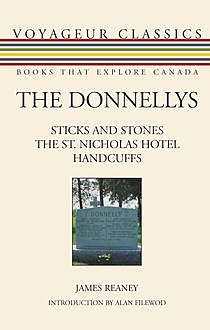 The Donnellys, James Reaney