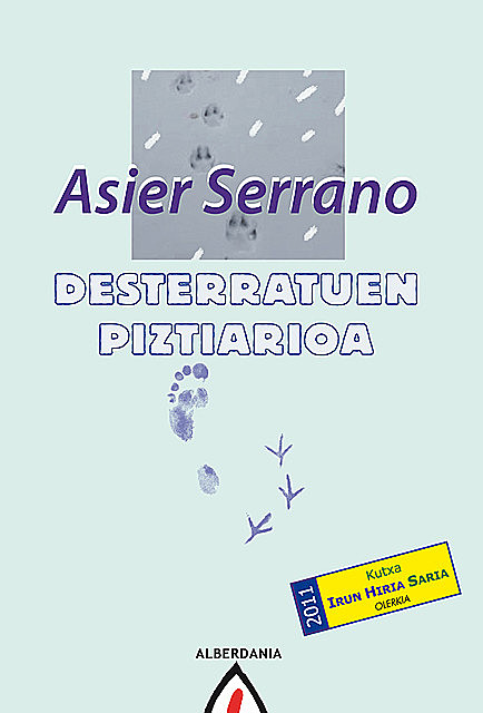 Desterratuen piztiarioa, Asier Serrano