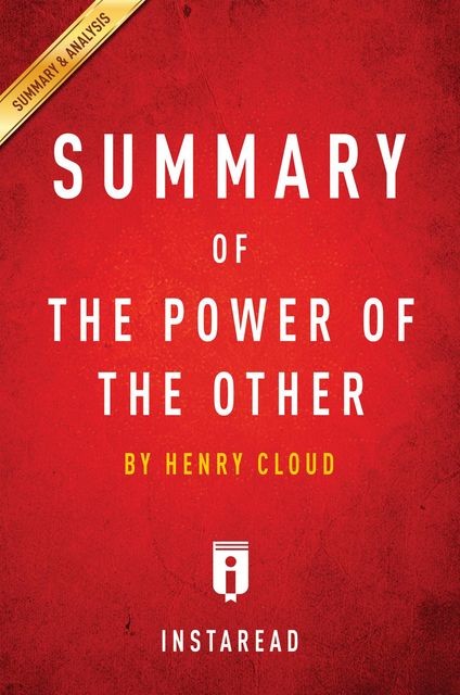 Summary of The Power of the Other, Instaread