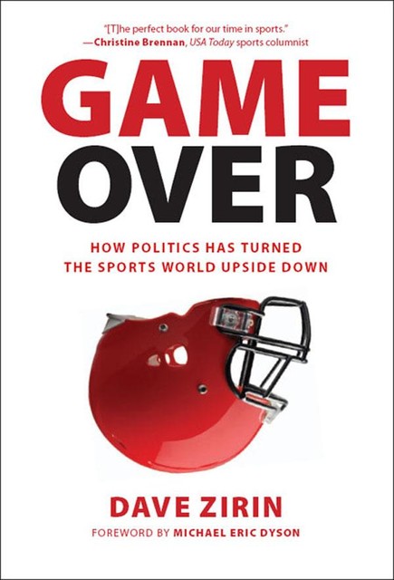 Game Over, Dave Zirin