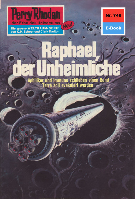 Perry Rhodan 748: Raphael, der Unheimliche, Kurt Mahr