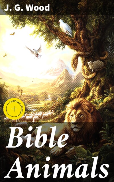 Bible Animals, J.G. Wood