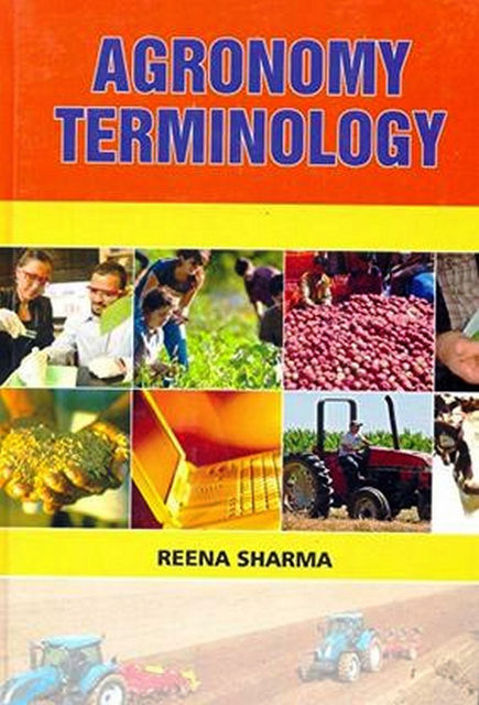 Agronomy Terminology, Reena Sharma