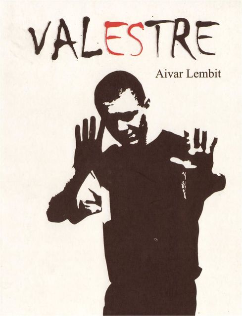 Valestre, Aivar Lembit