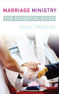 Marriage Ministry, Paul Thomas