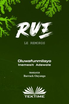 Le Remords, Oluwafunmilayo Inemesit Adewole