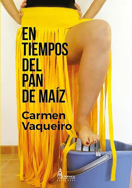 En tiempos del pan de maíz, Carmen Vaqueiro