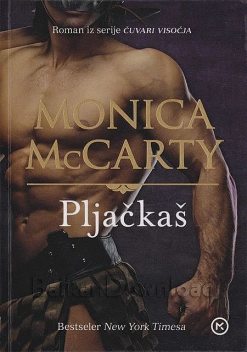 Pljačkaš, Monica McCarty