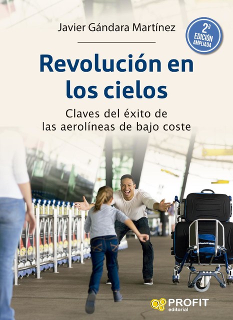 Revolucion en los cielos (2a. edición), Javier Martínez