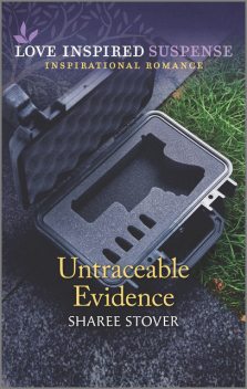 Untraceable Evidence, Sharee Stover