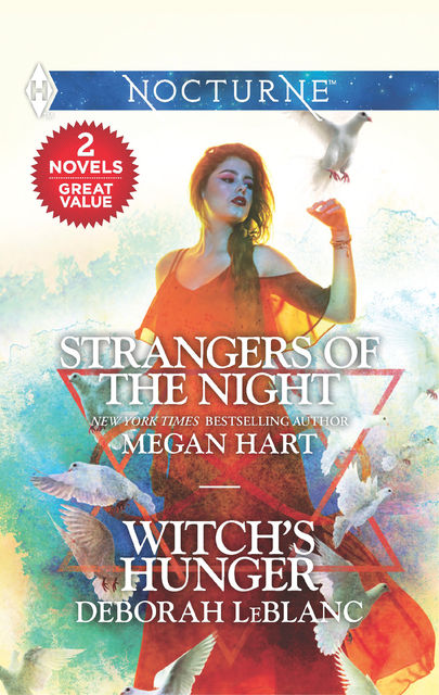 Strangers of the Night & Witch's Hunger, Megan Hart, Deborah LeBlanc