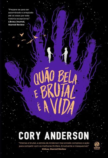 Quão bela e brutal é a vida, Cory Anderson
