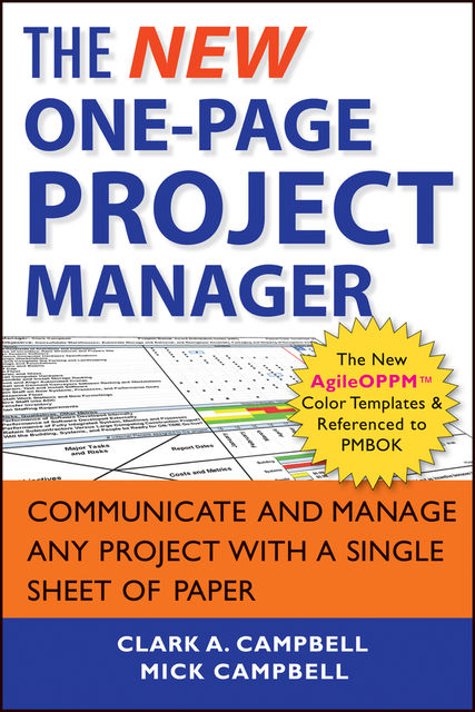 The New One-Page Project Manager, Clark A.Campbell, Mick Campbell