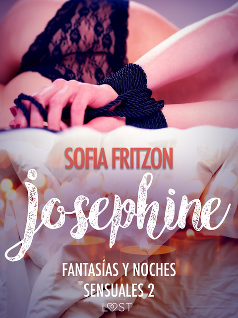 Josephine: Fantasías y Noches Sensuales 2, Sofia Fritzson
