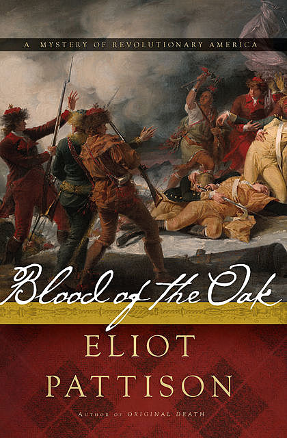 Blood of the Oak, Eliot Pattison