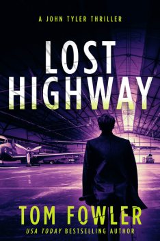 Lost Highway, Tom Fowler