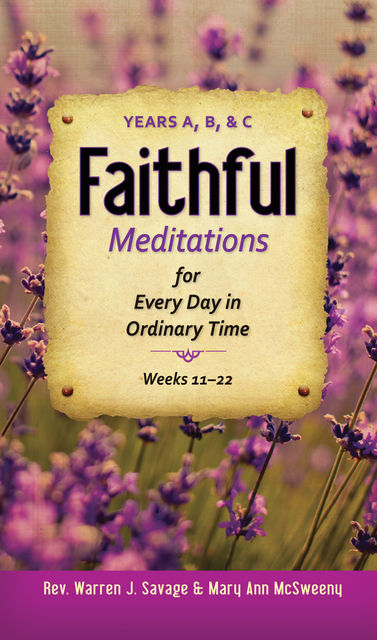 Faithful Meditations, Mary Ann McSweeny, Warren J.Savage