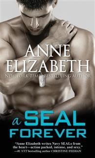 SEAL Forever, Anne Elizabeth