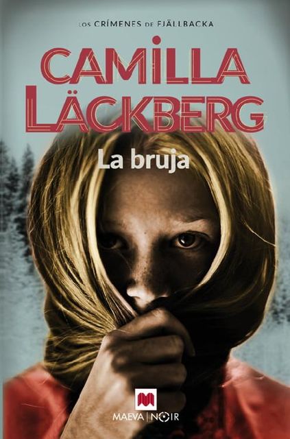 La bruja, Camilla Läckberg
