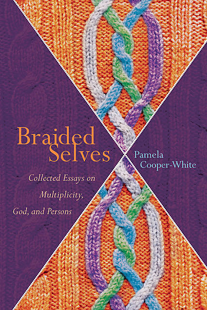 Braided Selves, Pamela Cooper-White